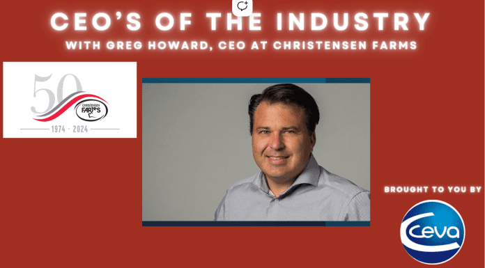CEO’s of the Industry: Greg Howard, Christensen Farms