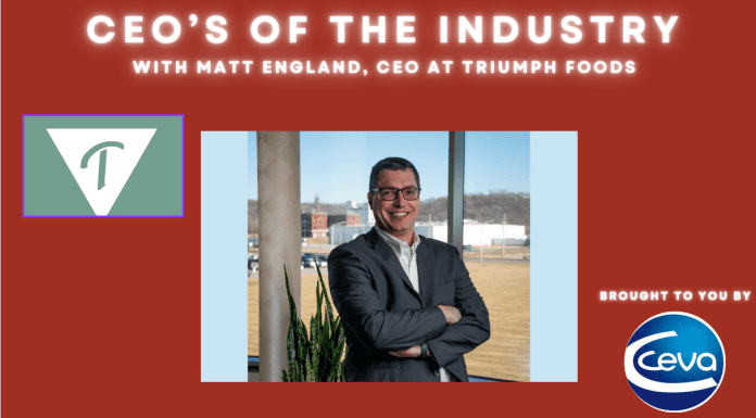 CEOs of the Industry with Matt England from Triumph Foods